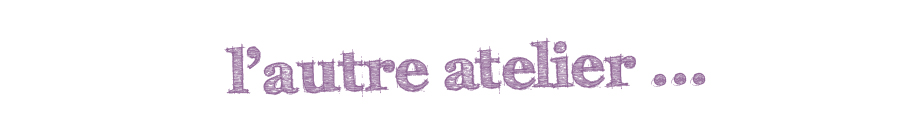 http://www.lautreatelier.fr/images/banner6.jpg